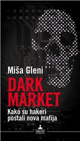 Darkmarket - kako su hakeri postali nova mafija